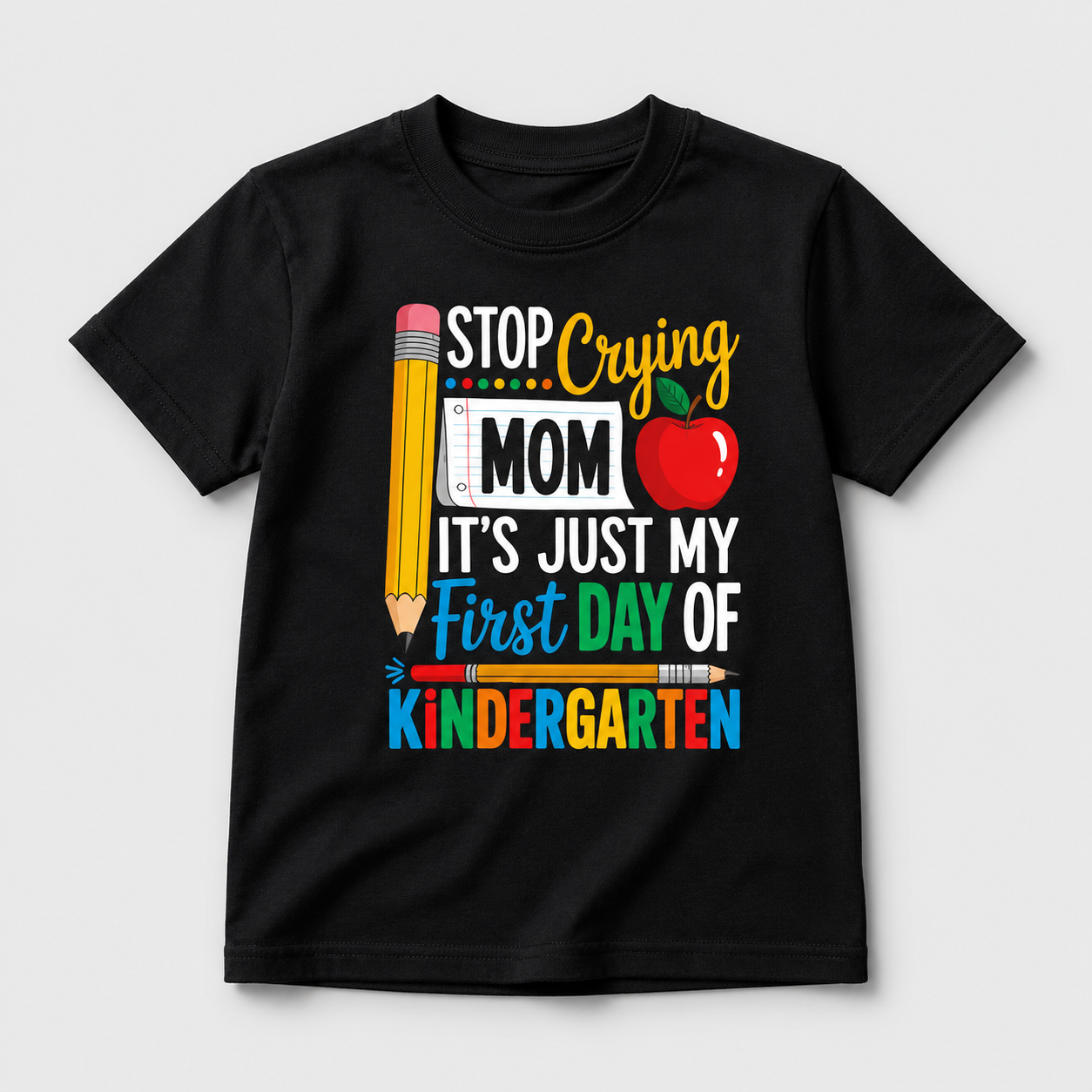 😭 "Stop Crying Mom!" First Day of Kindergarten Kids T-Shirt 🎒