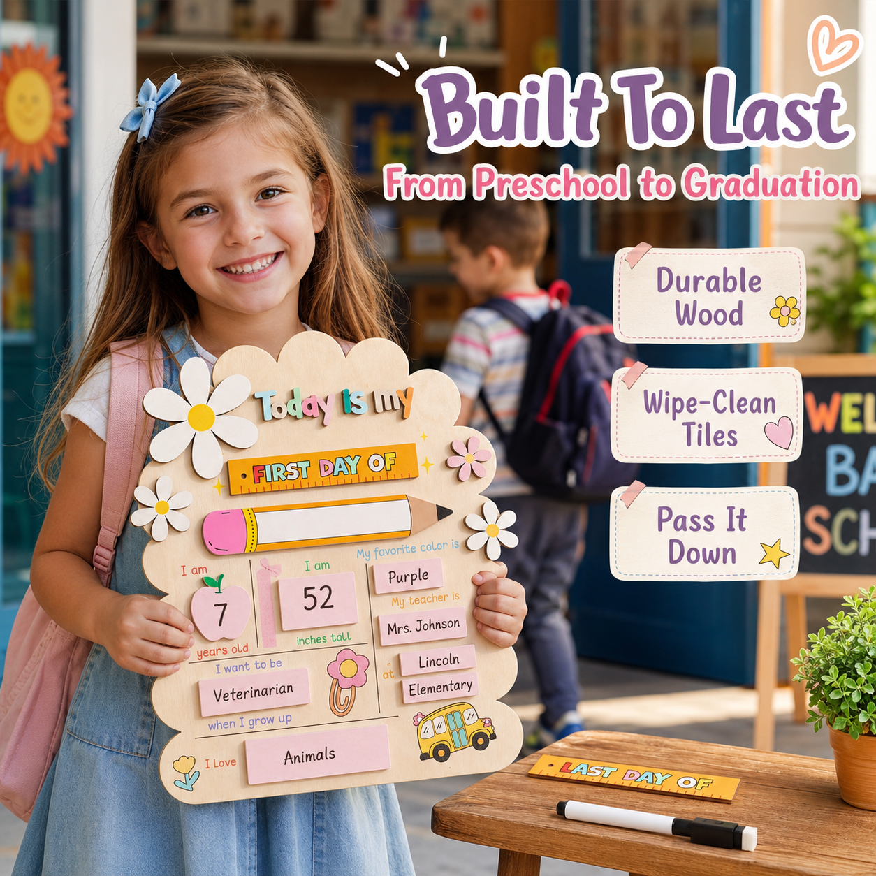 ✏️ Reusable Wooden First & Last Day of School Memory Board